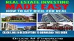 [New] Ebook Real Estate Investing Made Easy: How to Get Rich, For Real (How to Get Rich, For Real