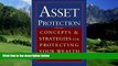Big Deals  Asset Protection : Concepts and Strategies for Protecting Your Wealth  Best Seller