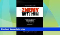 Must Have PDF  The Enemy Within: Intelligence Gathering, Law Enforcement, and Civil Liberties in