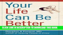 Best Seller Your Life Can Be Better, Using Strategies for Adult ADD/ADHD Free Read