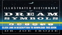 Best Seller Illustrated Dictionary of Dream Symbols: A Biblical Guide to Your Dreams and Visions
