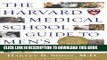 Read Now The Harvard Medical School Guide to Men s Health: Lessons from the Harvard Men s Health