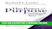 Best Seller The Power of Purpose: Find Meaning, Live Longer, Better Free Read