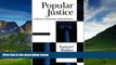 Big Deals  Popular Justice: A History of American Criminal Justice  Full Ebooks Best Seller
