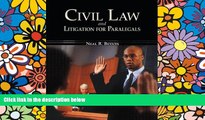 Must Have  Civil Law   Litigation for Paralegals (McGraw-Hill Business Careers Paralegal Titles)