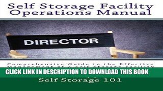 [New] Ebook Self Storage Facility Operations Manual Free Read