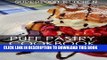 [PDF] Puff Pastry Cookbook: Quick   Delicious Puffy Pastry Recipes To Make At Home! Full Colection