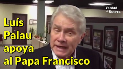 El Ecumenismo de Luis Palau apoyando al Papa Francisco
