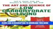 Ebook The Art and Science of Low Carbohydrate Living: An Expert Guide to Making the Life-Saving