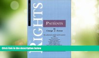 Big Deals  The Rights of Patients, Third Edition: The authoritative ACLU guide to patient rights
