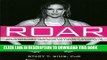 Best Seller ROAR: How to Match Your Food and Fitness to Your Unique Female Physiology for Optimum