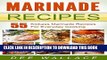 [Free Read] Marinade Recipes: 55 Kickass Marinade Recipes For Everyday Cooking Free Online