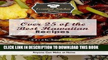 [Free Read] Over 25 of the BEST Hawaiian Recipes: Delicious Hawaiian Recipes Anyone Can Make at
