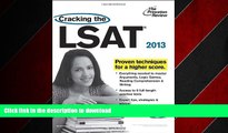 READ THE NEW BOOK Cracking the LSAT with DVD, 2013 Edition (Graduate School Test Preparation) FREE