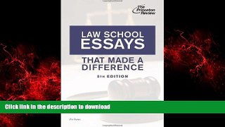READ THE NEW BOOK Law School Essays That Made a Difference, 5th Edition (Graduate School