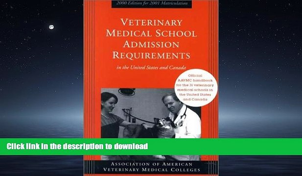 FAVORIT BOOK Veterinary Medical School Admission Requirements in the United States and Canada: