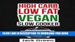 [Free Read] Vegan: High Carb Low Fat Vegan Recipes-Vegan Diet On A Budget ( Forks Over