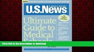 PDF ONLINE U.S. News Ultimate Guide to Medical Schools READ PDF FILE ONLINE