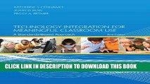 [PDF] Technology Integration for Meaningful Classroom Use: A Standards-Based Approach Full Online