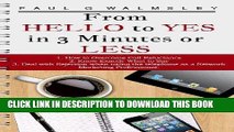 Ebook From Hello To Yes In 3 Minutes Or Less: How to Overcome Call Reluctance Know Exactly What to
