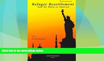 Must Have PDF  Refugee Resettlement and the Hijra to America (Civilization Jihad Reader Series)