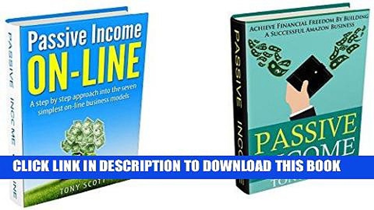 [Read] Ebook The Passive Income Box Set: Passive Income On-Line: 7 Simple On-Line Business