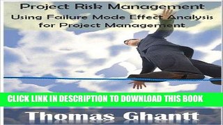 Ebook Project Risk Management: Using Failure Mode Effect Analysis for Project Management Free