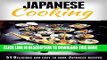 [Free Read] Japanese Cooking: Japanese Cooking Made Simple: 51 Delicious   Easy to Cook Japanese