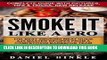 [Free Read] Smoke It Like a Pro: The Best Smoking Meat Guide   25 Master Recipes From A