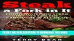 [Free Read] Steak a Fork in It: Mouthwatering Steak Recipes for the Carnivore in All of Us Free