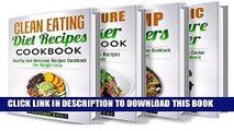 [Free Read] Clean Eating: Pressure Cooker: Dump Dinners: Electric Pressure Cooker: Box Set: The