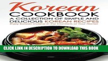 [PDF] Korean Cookbook - A Collection of Simple and Delicious Korean Recipes: Enjoy Korean Cuisine