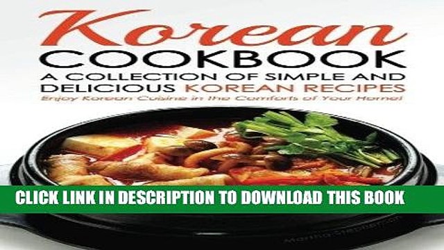 [PDF] Korean Cookbook - A Collection of Simple and Delicious Korean Recipes: Enjoy Korean Cuisine