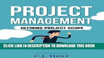 Best Seller Project Management: Defining Project Scope (Project Management, PMP, Project