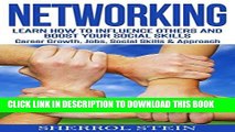 Ebook NETWORKING: Learn How to Influence Others and Boost Your Social Skills, Career Growth, Jobs,