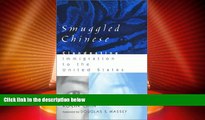 Big Deals  Smuggled Chinese (Asian American History   Cultu)  Best Seller Books Most Wanted