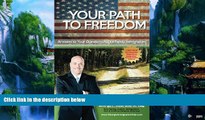 Big Deals  Your Path To Freedom: Answers to Your Questions About Family Immigration  Full Ebooks