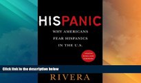 Big Deals  His Panic: Why Americans Fear Hispanics in The U.S.  Full Read Best Seller