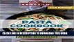 [Free Read] Pasta Cookbook: Healthy Pasta Recipes (Jane Biondi Italian Cookbooks Book 10) Full
