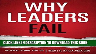 [PDF] Why Leaders Fail and the 7 Prescriptions for Success Full Online