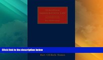 Big Deals  EU Immigration and Asylum Law: Commentary on EU Regulations and Directives  Best Seller