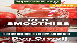 [Free Read] Red Smoothies: Over 55 Blender Recipes, weight loss naturally, green smoothies for