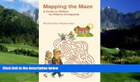 Books to Read  Mapping the Maze, A Guide to Welfare for Elderly Immigrants  Best Seller Books Best