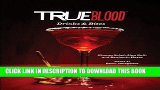 [Read PDF] True Blood Drinks   Bites Ebook Free