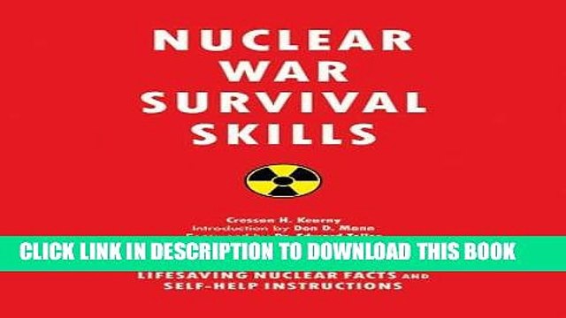 [PDF] Nuclear War Survival Skills: Lifesaving Nuclear Facts and Self-Help Instructions Popular