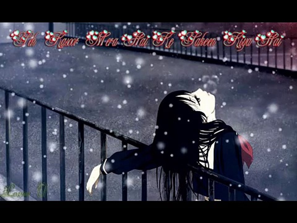 yeh kasoor mera hai he