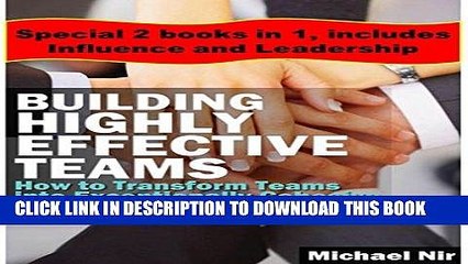 Ebook Education leadership: Leadership - Building Highly Effective Teams - Collection: How to