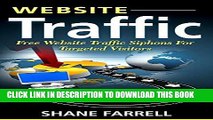 [Read] Ebook Website Traffic: Free Website Traffic Siphons For Targeted Visitors New Reales