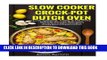 [PDF] Slow Cooker, Crock-Pot, Dutch Oven Recipes: Low Calorie, Tasty   Healthy Whole Foods Recipes