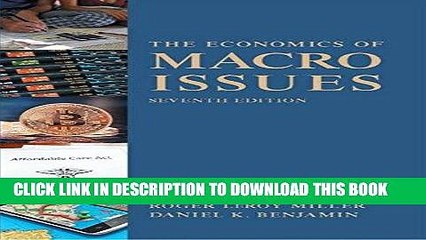 [PDF] Economics of Macro Issues (7th Edition) (Pearson Series in Economics) [Online Books]